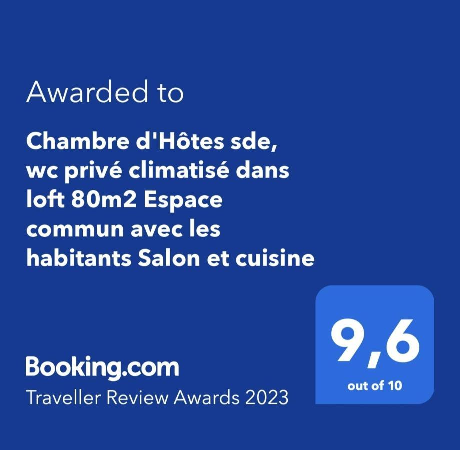 ツーロンChambre D'Hotes Sde, Wc Prive Climatise Dans Loft 80M2 Espace Commun Avec Les Habitants Salon Et Cuisineアパートメント エクステリア 写真